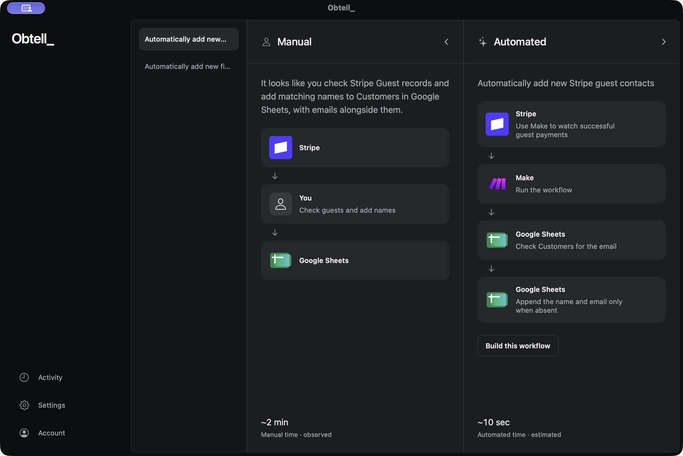 Obtell's Manual panel shows Stripe → You → Google Sheets.